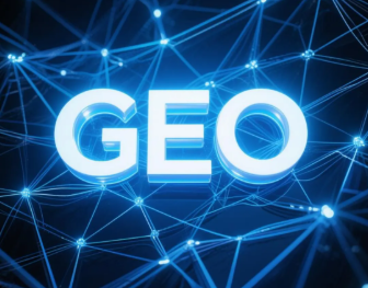 龙湾区​GEO优化重塑智能搜索格局，开启数字化推广新方式